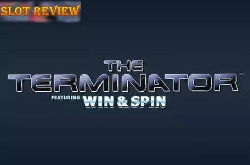 The Terminator Win and Spin Slot Review